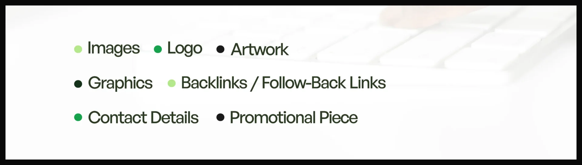 Images/Logo/Artwork/ Graphics/Backlinks/follow-back links, contact details & Promotional piece